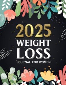 Weight Loss Journal for Women: Cute Food and Fitness Journal for Women | Motivational Diet and Exercise Planner | Daily Workout Program for Women