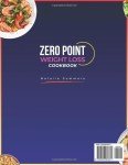 Zero Point Weight Loss Cookbook: Lose Weight Effortlessly Without Counting Calories, Sacrifice, or Stress! Enjoy Delicious, Guilt-Free & Easy Recipes and a 30-Day Meal Plan | Includes Extra Content