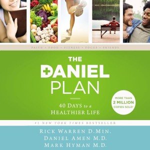 The Daniel Plan: 40 Days to a Healthier Life