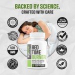 Bed Time Burner | Max Strength Night Time Fat Burner Weight Loss Pills for Women & Men | Appetite Suppressant, Belly Fat Burner, Sleep Aid, Carb Blocker | 16 Ingredients for Fast Results - 60 Caps