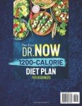 The Easy Dr. Now 1200-Calorie Diet Plan for Beginners: Achieve Sustainable Weight Loss with Tasty & Healthy Recipes Based on Dr. Nowzaradan’s Proven Formula | Includes a 60-Day Meal Plan