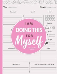 I Am Doing This For Myself: 2023 Weight Loss Journal for Women | Cute Food & Fitness Tracker | Daily Motivational Diet, Exercise and Workout Planner (11x8.5 inches)