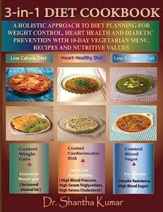 3-in-1 Diet Cookbook: A Holistic Approach to Vegetarian Diet Planning