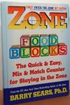 Zone Food Blocks: The Quick and Easy, Mix-and-Match Counter for Staying in the Zone