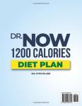 Dr Now 1200 Calorie Diet Plan: Discover Sustainable Weight Loss with Easy-to-Follow Recipes and a 60-Day Meal Plan