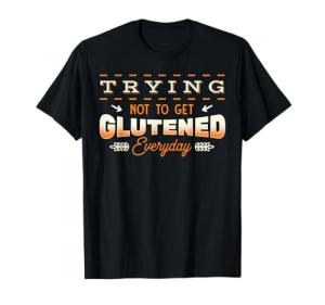 Gluten Free Nutritional Plan Celiac Disease Intolerance Gift T-Shirt