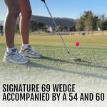 69 Golf Wedge Set Flop, Sand & Pitching Wedges for Men & Women | Length 35" Stepped Steel Shaft (54/60/69 Set) (Left)