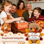 Thanksgiving Gifts for Women Handmade Crochet Turkey Women Family Adults Hostess Friend Happy Holiday Thanksgiving Card Party Favors Activities Crafts Basket Dinner Table Fall Home Decorations