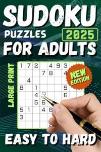 Large Print Sudoku Puzzles for Adults and Teens