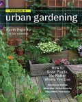 Urban Gardening Guide: Grow Plants Anywhere