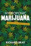 Easy Hydroponic Tips for Growing Cannabis