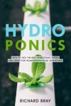 Best Hydroponic Systems for Year-Round Homegrown Food