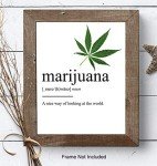 Marijuana Definition Wall Decor Picture Print - Funny 8x10 Room Decoration for Home, Apartment, Dorm, Bedroom - Gift for Pot, Weed, Ganja, Cannabis, CBD Fans, Potheads - Contemporary Art Poster