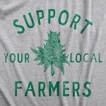 Mens Support Your Local Farmers T Shirt Funny 420 Weed Farm Tee for Guys Funny T Shirts 420 Apparel for Men Cool Sarcastic T Shirt Novelty Tees for Guys Light Grey L
