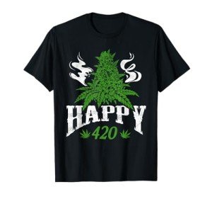 Happy 420 Marijuana Merch To Celebrate Weed Day On 4/20 T-Shirt