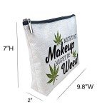 Makeup Cosmetic Marijuana Bag For Women - Might Be Makeup Might Be Weed - Zip Travel Bag Humor Weed Leaves Makeup Pack Gifts For Friends Sisters Colleagues Lovers Employees Bosses …