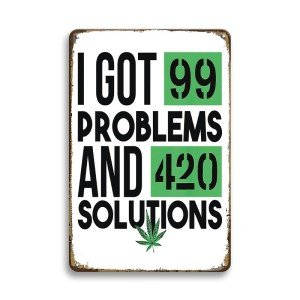 YOYI ART Funny Metal Weed Signs - Vintage Tin Signs for Man Cave Decor, Stoner Signs for Garage, Home Bar, Basement, Bedroom and Garden Wall Decor Art, Cool Gifts for Men, 8 x 12 Inch