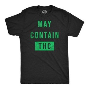 Mens Funny T Shirts May Contain THC Sarcastic 420 Graphic Tee for Men Funny T Shirts 420 Apparel for Men Cool Sarcastic Apparel Novelty Tees for Guys Black - L