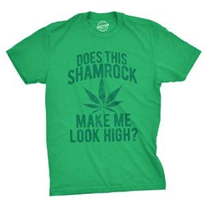 Mens Does This Shamrock Make Me Look High T Shirt Funny Saint Patricks 420 Tee Funny T Shirts Saint Patrick's Day Apparel for Men Cool 420 Short Sleeve Green - 3XL