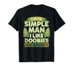 I'm A Simple Man I Like Doobies And Boobies Weed 420 T-Shirt