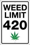 Metal Tin Sign Vintage Weed Limit 420 with Leaf Aluminum Sign Wall Decor Shed Garage Man Cave Kitchen 12 X 8 Inch