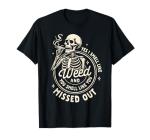 Cannabis Weed Lover Smoking 420 Yes I Smell Like Weed T-Shirt