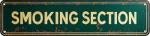 Vintage Tin Smoking Section Sign Retro Metal Sign for Outdoor indoor Decoration - Outdoor indoor Funny Wall Art Plaque 4x16 Inch