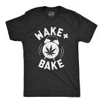 Mens Wake and Bake T Shirt Funny 420 High Weed Pot Legalize Marijuana Graphic Tee Funny T Shirts 420 Apparel for Men Novelty Tees for Guys Black - M