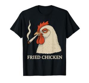 Fried Chicken Smoking Joint Funny Weed Lover Cannabis 420 T-Shirt