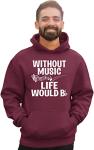 Go All Out X-Large Maroon Mens Without Music Life Would B Flat Funny Music Lovers Sweatshirt Hoodie