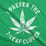Mens I Prefer The 7 Leaf Clover T Shirt Funny Saint Patricks Day Marijuana Tee Funny T Shirts Saint Patrick's Day Apparel for Men Cool 420 Short Sleeve Green S