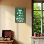 Keep Calm And Smoke Weed Vintage Metal Sign