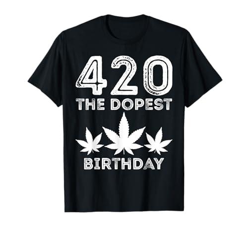 420 The Dopest Birthday Celebration Theme Enthusiasts Brand T-Shirt
