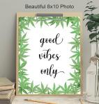 Smoking Weed Stoner Room Decor - Good Vibes Only Sign - Smoking Marijuana Hippie Room Decor - Groovy Cannabis Art for Pot Smoker, Pot Head, Hipster - Trippy Decoration for Stoners - Boho-chic Wall Art