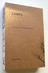Camps: A Guide to 21st-Century Space (Mit Press)