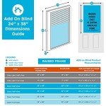 ODL Add On Blinds for Raised Frame Doors - Outer Frame Measurement 24" x 38" - Home Improvement - Easy to Install, Use and Maintain - Innovative Window Shades Behind The Tempered Safety Glass Panels