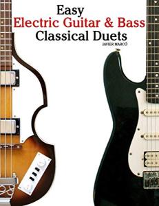 Easy Electric Guitar & Bass Classical Duets Book