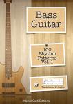 Bass Guitar Rhythm Patterns Volume 1