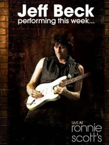 Jeff Beck: Live at Ronnie Scott's Performance