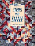 Strips That Sizzle (That Patchwork Place)