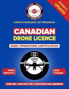 Canadian Drone Licence BASIC OPERATIONS CERTIFICATION: Practice tests