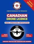 Canadian Drone Licence BASIC OPERATIONS CERTIFICATION: Practice tests