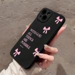 inimalist Pink Girly Bow Slogan Phone Case For iPhone 17 16 15 14 13 12 11 Pro Max XS X XR 7 8 Plus 16E SE2 Soft Silicone Cover