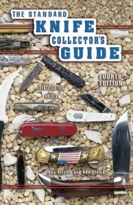 The Standard Knife Collector's Guide : Identification & Values (Standard Knife Collector's Guide)