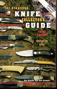 The Standard Knife Collector's Guide (3rd Edition)