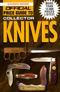 Official Price Guide to Collector Knives, 11th Edition