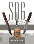 SOG Knives and More from America's War in Southeast Asia