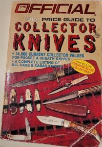 The Official 1984 Price Guide to Collector Knives