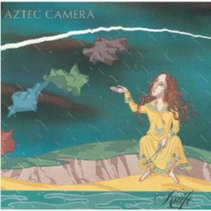 Knife - Aztec Camera