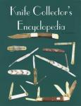 Knife Collector's Encyclopedia
